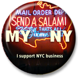 Yuri Dashevsky, who designed the Katz's Deli site, is involved in a neat project: MY NY, supporting businesses in NYC.  This button, obviously, is the Katz's one.  There's one just of a slice of cheescake, and immediately I thought of Junior's in Brooklyn on Flatbush Avenue.  Yuri does nice work.  Check out his site!